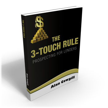 Alan Cowgill - The 3-Touch Rule