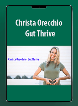 [Download Now] Christa Orecchio - Gut Thrive