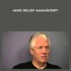 Mind Relief Manuscript - Jerry Stocking
