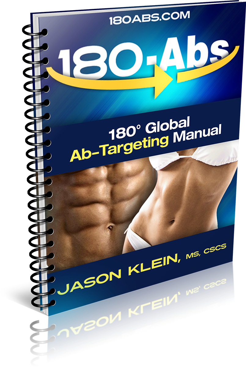  /></div></div><div><div><h2>180° Grub Manual: Exactly How to Eat for ‘Smokin’ Abs</h2><p>The180° Grub Manual breaks down everything from<br /> when I eat, what I eat, and why. Included in this<br /> Invaluable manual are my portion templates and authorized foods list.</p></div><div><img src=