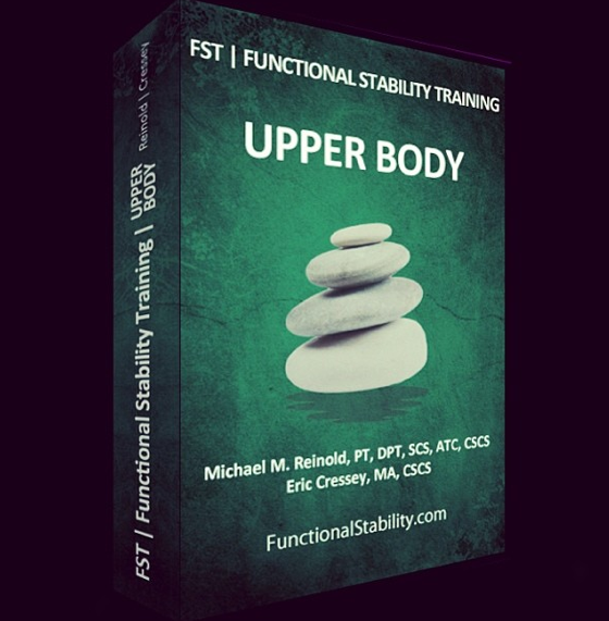 Mike Reinold & Eric Cressey – Functional Stability Training for the Upper Body