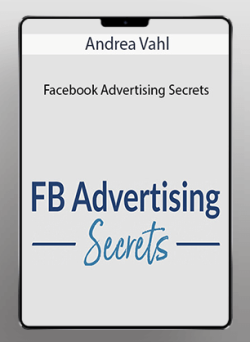 [Download Now] Andrea Vahl's - Facebook Advertising Secrets